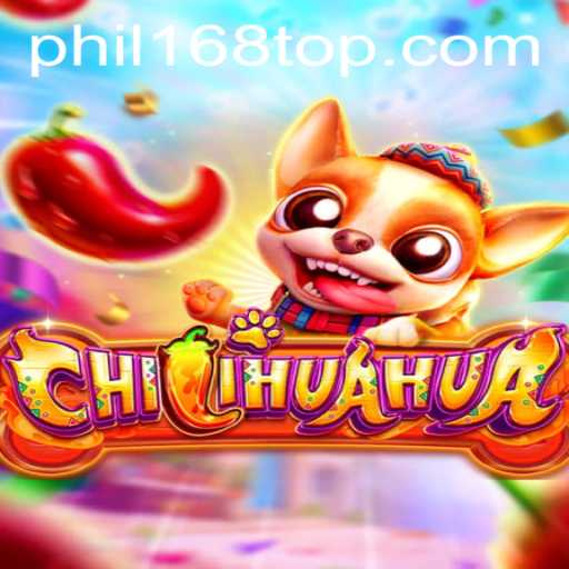 Exploring CHILIHUAHUA: A New Gaming Sensation with Phil168