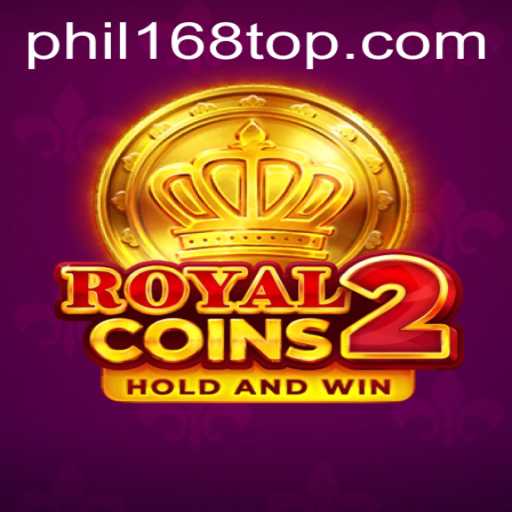 RoyalCoins2: Unveiling the Majestic Journey into the World of Phil168